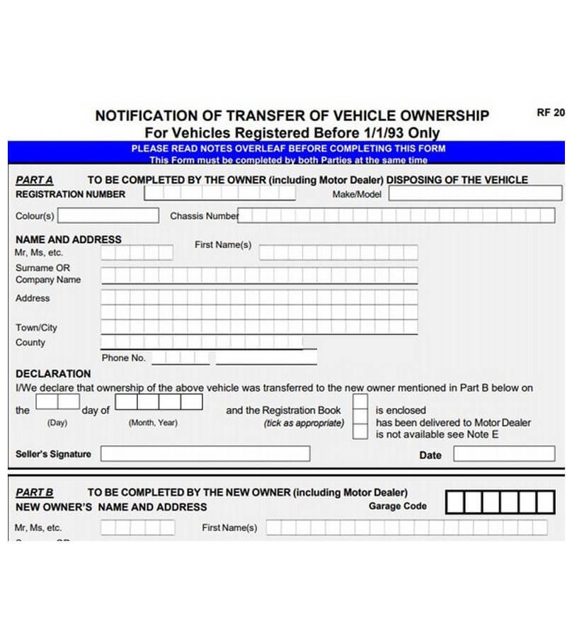 Transfer forms For both the Former owner and the current owner